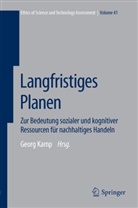 Georg Kamp, Geor Kamp, Georg Kamp - Langfristiges Planen