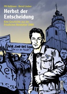 P Hoffmann, PM Hoffmann, Bernd Lindner, PM Hoffmann - Herbst der Entscheidung