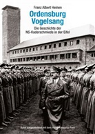 Franz A. Heinen, Franz Albert Heinen, Laura McLardy - The Ordensburg Vogelsang