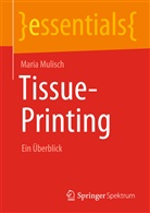 Maria Mulisch - Tissue-Printing