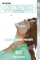Tite Kubo - Bleach - Bd.60: Bleach - Alles außer Regen