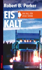 Robert B Parker, Robert B. Parker - Eiskalt