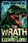 Jon Mayhew - Monster Odyssey: The Wrath of the Lizard Lord