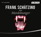 Frank Schätzing, Frank Schätzing - Mordshunger, 5 Audio-CDs (Hörbuch)