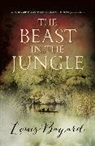 Louis Bayard - The Beast in the Jungle