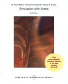 Kelton, W. David Kelton, Randall Sadowski, Randall P. Sadowski, David T. Sturrock, Nancy Zupick - Simulation with Arena, w. CD-ROM