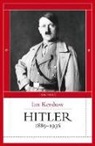 Ian Kershaw - Hitler, 1889-1936
