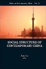 Xueyi Lu, Xueyi Lu - Social Structure of Contemporary China