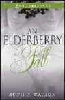 Ruth P. Watson - An Elderberry Fall