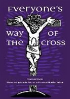 Clarence Enzler, Annika Nelson, Gertrud Mueller Nelson - Everyone''s Way of the Cross