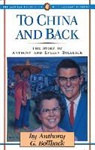 Anthony G Bollback, Anthony G. Bollback - To China and Back