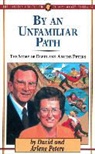 Arlene Peters, David Peters - By an Unfamiliar Path