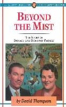 David C. Thompson, David C Thompson M D, David C. Thompson M. D., DAVID THOMPSON M.D. - Beyond the Mist