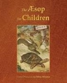Aesop, Milo Winter - The Aesop for Children (Illustrated in Color)