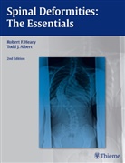 Todd J Albert, Todd J. Albert, Robert Heary, Robert F Heary, Robert F. Heary, Todd J Albert... - Spinal Deformities