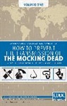 Alfonso Casas, Enkaru, Fred Van Lente, Fred Van Lente, Fred Van Lente &amp; Max Dunbar, Fred Van Lente... - The Mocking Dead Volume 1