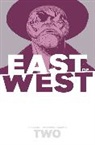 Captain Artiglio, Boulet, Jonathan Hickman, Jonathan Hickman, Jonathan Hickman &amp; Nick Dragotta, Lewis Trondheim... - East of West Volume 2: We Are All One