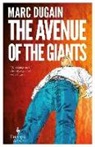 Marc Dugain - The Avenue of the Giants