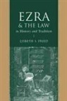Lisbeth S Fried, Lisbeth S. Fried - Ezra and the Law in History and Tradition