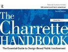 Andres Duany, Bill Lennertz, Bill (Executive Director Lennertz, Bill Lutzenhiser Lennertz, William R. Lennertz, Lennertz Bill... - Charrette Handbook