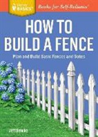 Jeff Beneke, Beneke Jeff - How to Build a Fence