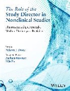 Brock, W Brock, William J. Brock, William J. (Brock Scientific Consulting) Brock, Fu, Mounho... - Role of the Study Director in Nonclinical Studies
