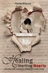 Phyllis Kilbourn, Phyllis Kilbourn - Healing for Hurting Hearts: A Handbook for Counseling Children and Youth in Crisis