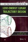 Rodney L Anderson, Rodney L. Anderson, Anderson Rodney L., Jeffrey S Parker, Jeffrey S. Parker, Jeffrey S. Anderson Parker... - Low-Energy Lunar Trajectory Design
