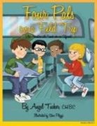 Angel Tucker, Steve Pileggi - 4 Pals on a Field Trip