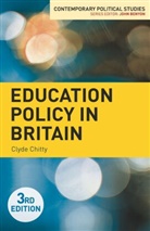 Clyde Chitty - Education Policy in Britain