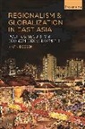 M. Beeson, Mark Beeson - Regionalism and Globalization in East Asia