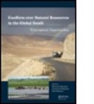 J. Maarten Pellegrini Bavinck, Maarten Bavinck, Maarten (University of Amsterdam Bavinck, Maarten Pellegrini Bavinck, Erik Mostert, Lorenzo Pellegrini... - Conflicts Over Natural Resources in the Global South