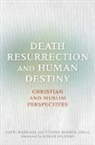 David Marshall, David Mosher Marshall, David Marshall, Lucinda Mosher, Mosher Lucinda - Death, Resurrection, and Human Destiny