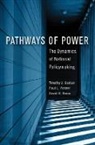 David R. Beam, Beam David R., Timothy J. Conlan, Timothy J. (George Mason University) Conlan, Timothy J. Posner Conlan, Conlan Timothy J.... - Pathways of Power