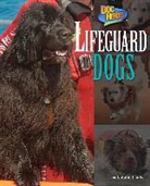 Natalie Lunis - Lifeguard Dogs