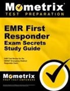 Emt Exam Secrets Test Prep, Mometrix Emt Certification Test Team - EMR First Responder Exam Secrets Study Guide