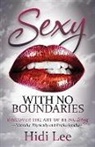 Hidi Lee - Sexy with No Boundaries