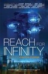 Pat Cadigan, Aliette de Bodard, Greg Egan, Ellen Klages, Karen Lord, Ken Macleod... - Reach for Infinity