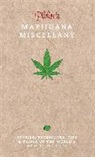 Tim Pilcher, Tim Frost Pilcher - Pilcher''s Marijuana Miscellany