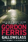 Gordon Ferris, Gordon (Author) Ferris - Gallowglass