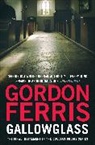 Gordon Ferris, Gordon (Author) Ferris, Ferris Gordon - Gallowglass