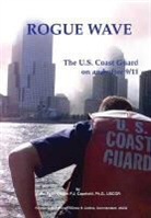 P. J. Capelotti, U. S. Coast Guard - Rogue Wave