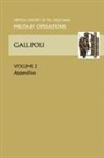 Anon - Gallipoli Vol II. Appendices. Official History of the Great War Other Theatres