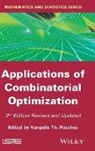 Vangelis Th Paschos, Vangelis Th. Paschos, Vangelis T. Paschos, Vangelis Th Paschos, Vangelis Th. Paschos - Applications of Combinatorial Optimization