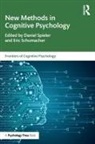 Daniel (EDT) Spieler, Daniel H. (Georgia Tech Spieler, Daniel H. Schumacher Spieler, Daniel Schumacher Spieler, Eric Schumacher, Daniel Spieler - New Methods in Cognitive Psychology