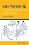 John Cammack - Basic Accounting for Community Organizations and Small Groups