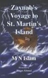 M. N. Islam, Hasan Ahmed - Zaynab''s Voyage to St. Martin''s Island