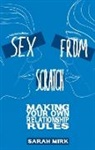 Sarah Mirk - Sex from Scratch