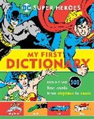 Name to Be Announced, Michael Robin - Super Heroes: My First Dictionary, 8