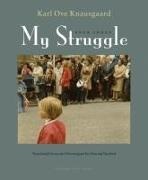Don Bartlett, Karl Ove Knausgaard, Karl Ove/ Haveland Knausgaard - My Struggle Book Three